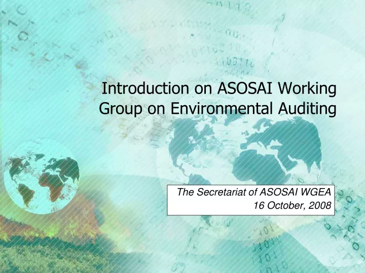 introduction on asosai working group on environmental auditing