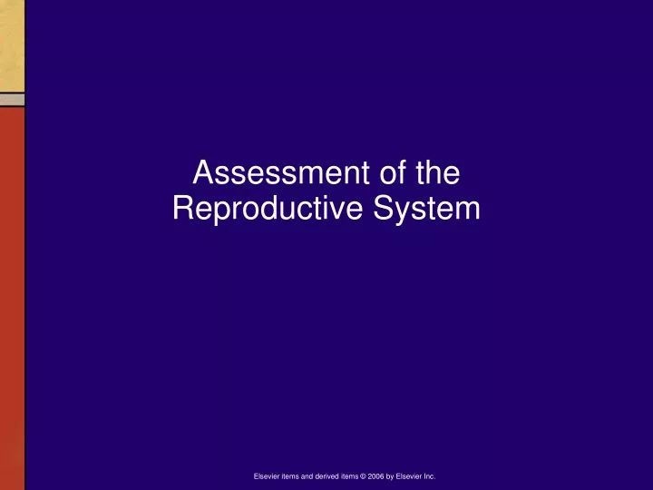 assessment of the reproductive system