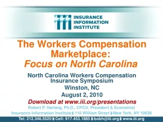 The Workers Compensation Marketplace: Focus on North Carolina