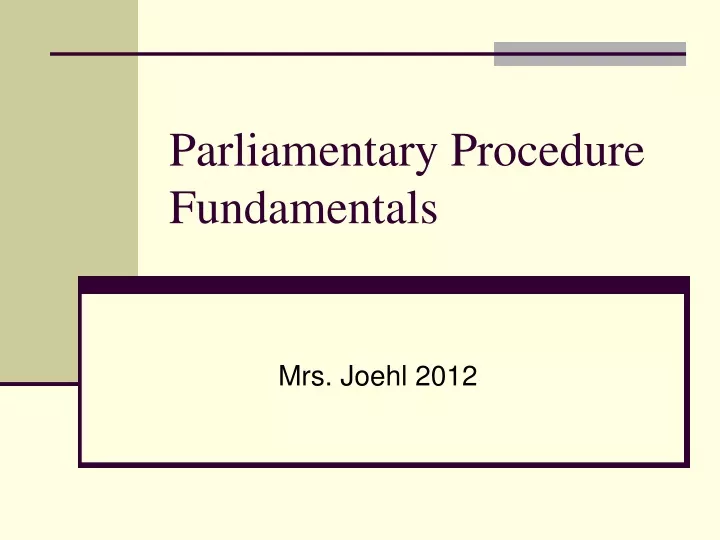 parliamentary procedure fundamentals