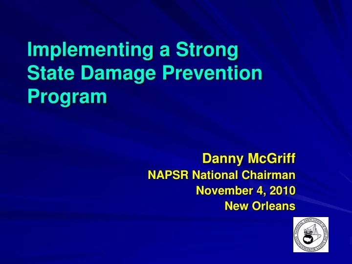 implementing a strong state damage prevention program