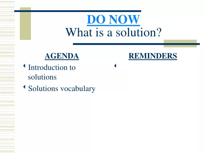 do now what is a solution