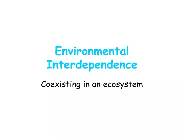 environmental interdependence