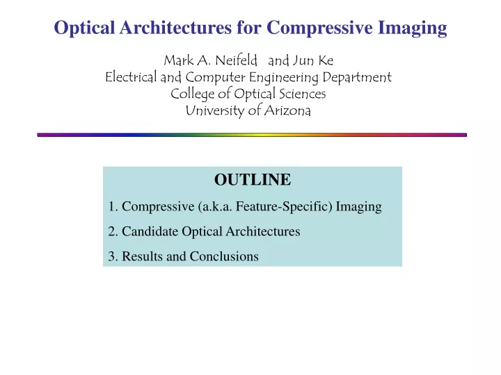 optical architectures for compressive imaging