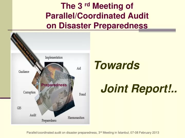 the 3 rd meeting of parallel coordinated audit on disaster preparedness