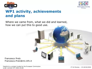 WP1 activity, achievements and plans