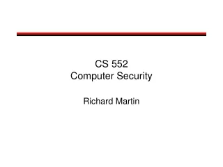 CS 552 Computer Security