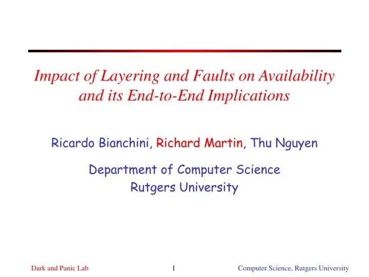impact of layering and faults on availability and its end to end implications