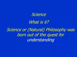 Science  What is it?
