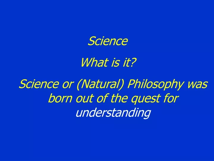 science what is it science or natural philosophy