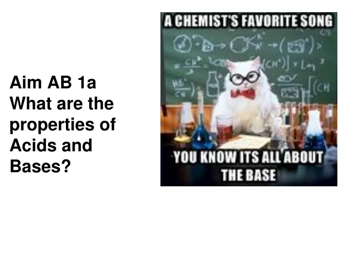 aim ab 1a what are the properties of acids and bases