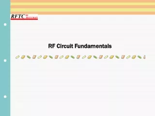 RF Circuit Fundamentals