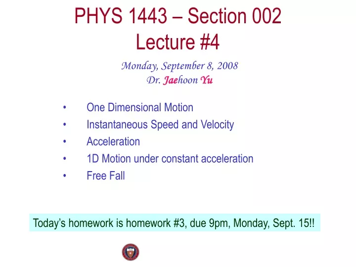 phys 1443 section 002 lecture 4