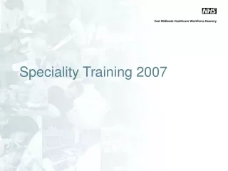 Speciality Training 2007