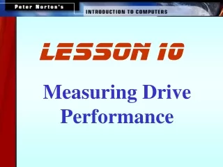 Measuring Drive Performance