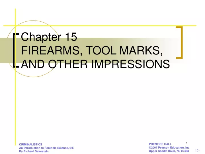 chapter 15 firearms tool marks and other impressions