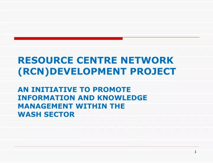 resource centre network rcn development project