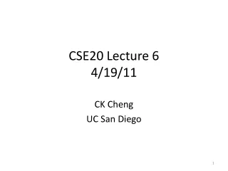 CSE20 Lecture 6 4/19/11