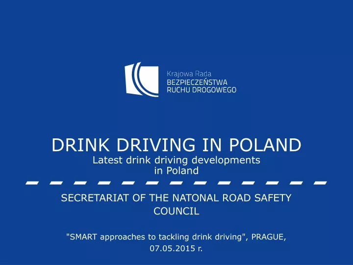 drink driving in poland latest drink driving developments in poland