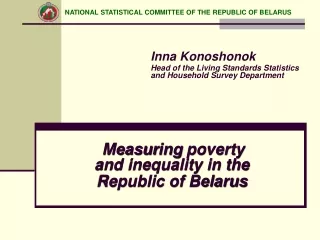 Measur ing  poverty  and inequality in the  Republic of Belarus