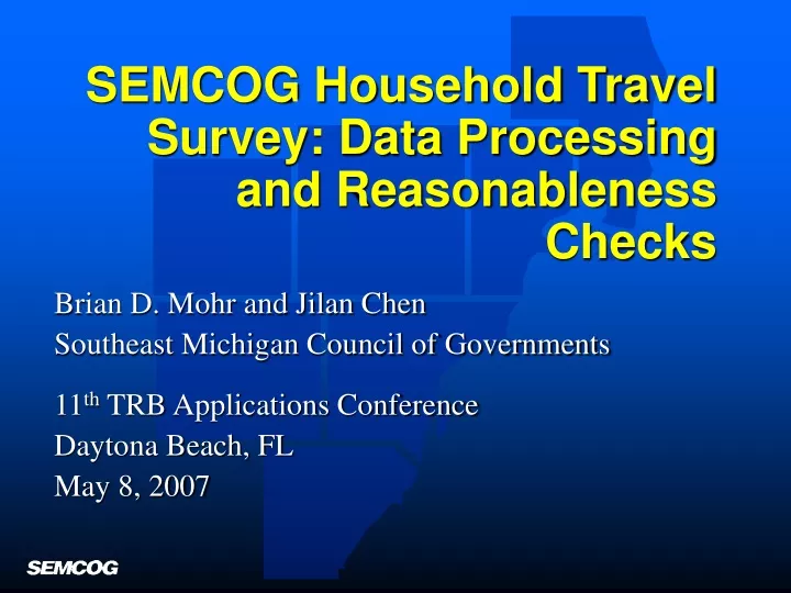 semcog household travel survey data processing and reasonableness checks