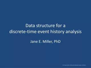 Data structure for a  discrete-time event history analysis