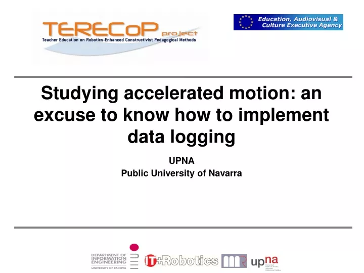studying accelerated motion an excuse to know how to implement data logging