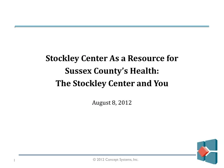 stockley center as a resource for sussex county
