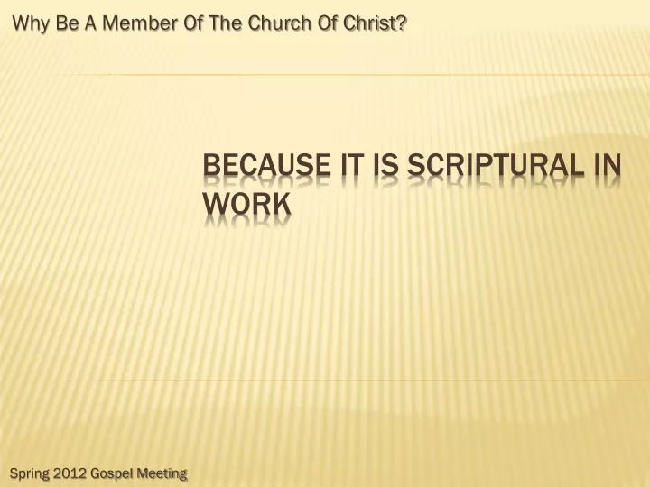 why be a member of the church of christ