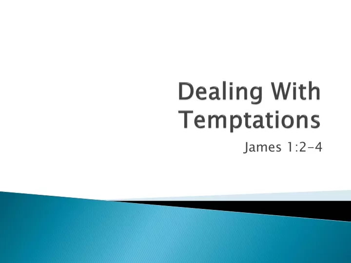 dealing with temptations
