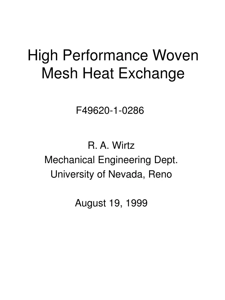 high performance woven mesh heat exchange