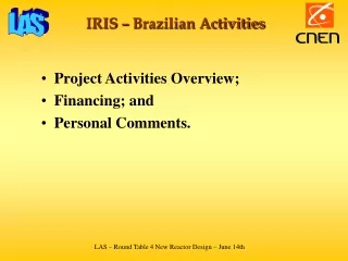 IRIS – Brazilian Activities