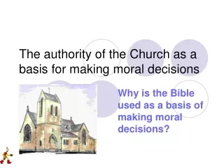The authority of the Church as a basis for making moral decisions