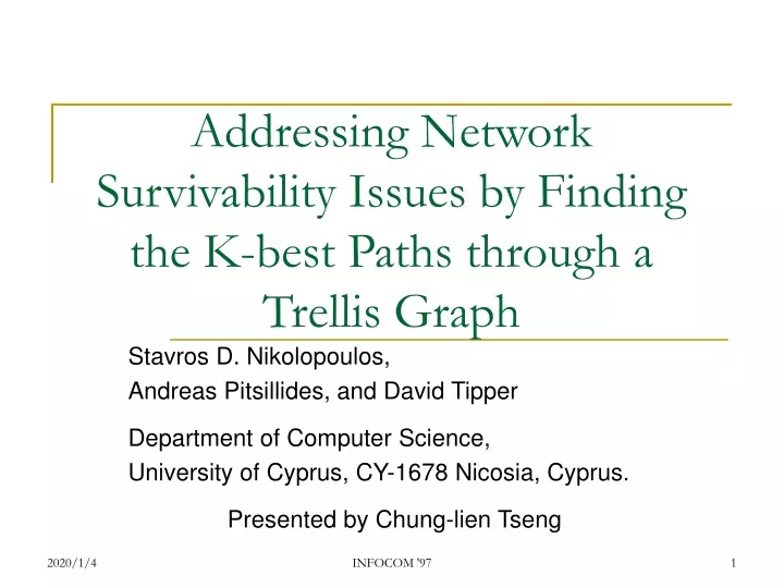 addressing network survivability issues by finding the k best paths through a trellis graph