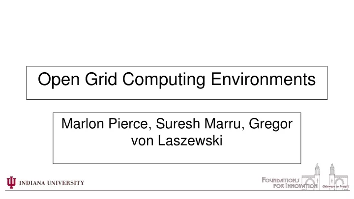 open grid computing environments