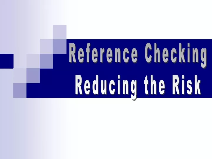 reference checking reducing the risk