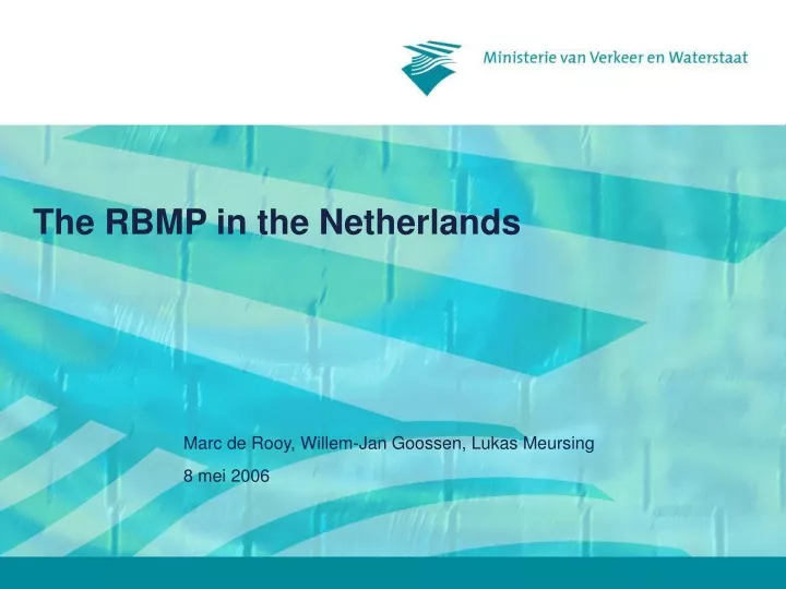 the rbmp in the netherlands