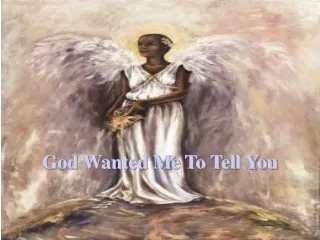 God Wanted Me To Tell You