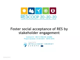Foster social acceptance of RES by stakeholder engagement