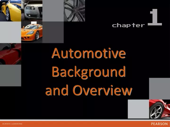 automotive background and overview