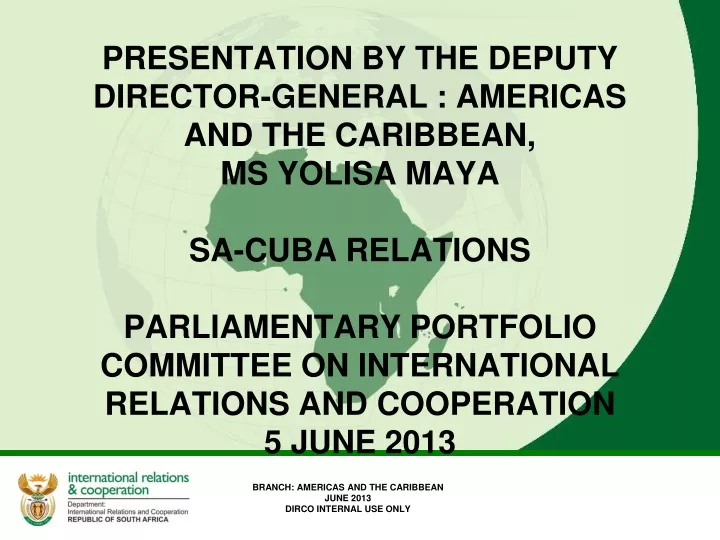 presentation by the deputy director general