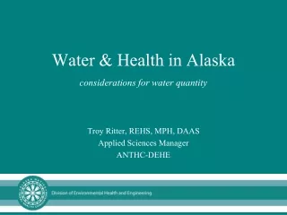 Water &amp; Health in Alaska considerations for water quantity