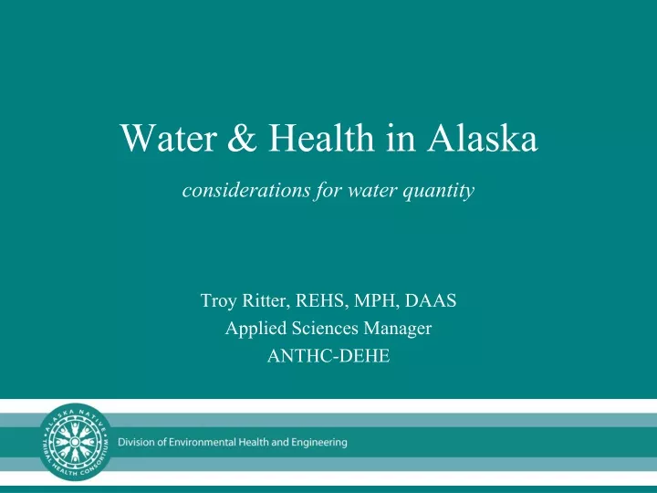 water health in alaska considerations for water quantity