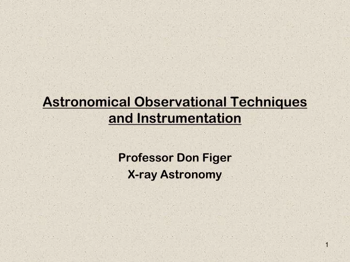 astronomical observational techniques and instrumentation