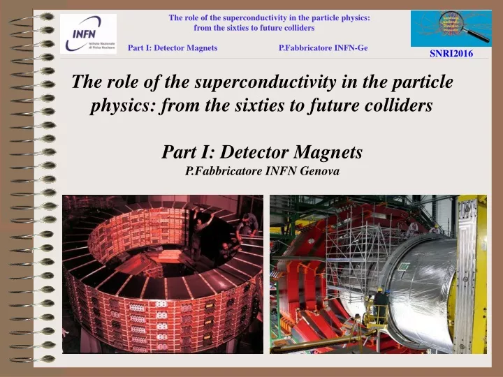the role of the superconductivity in the particle