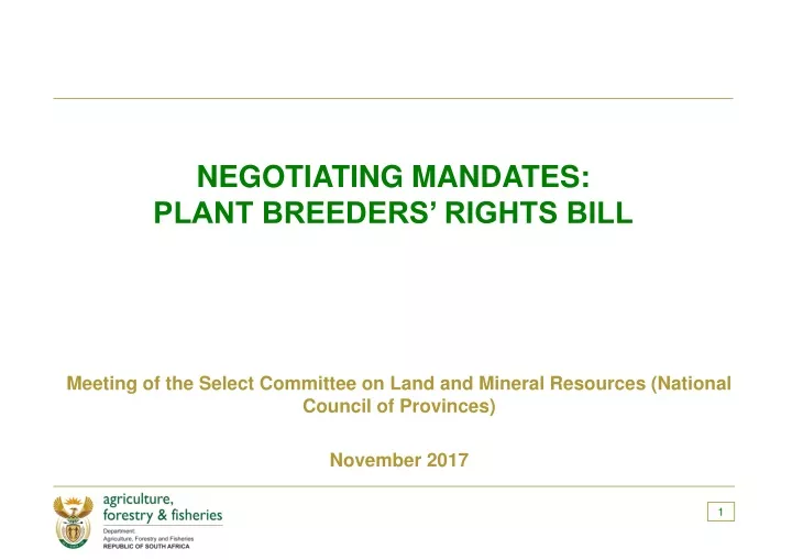 negotiating mandates plant breeders rights bill