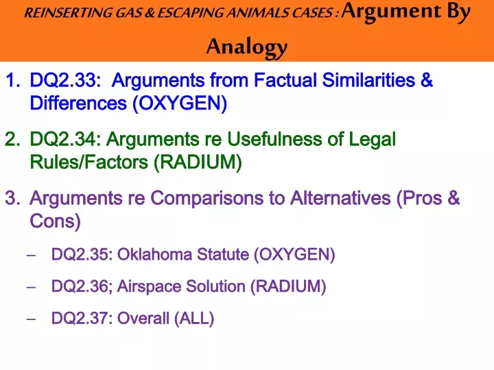 reinserting gas escaping animals cases argument by analogy