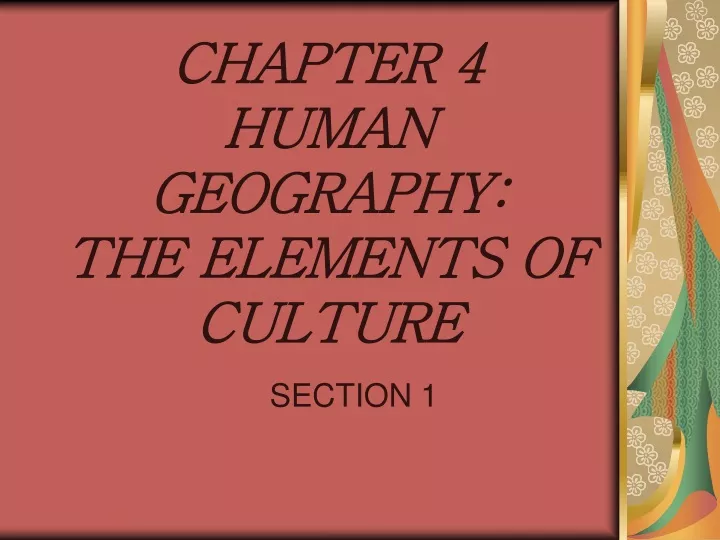 chapter 4 human geography the elements of culture