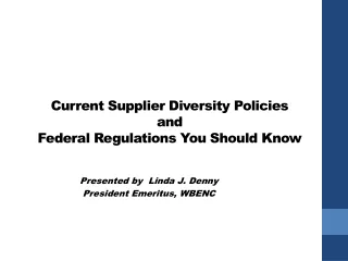 Current Supplier Diversity Policies  and Federal Regulations You Should Know