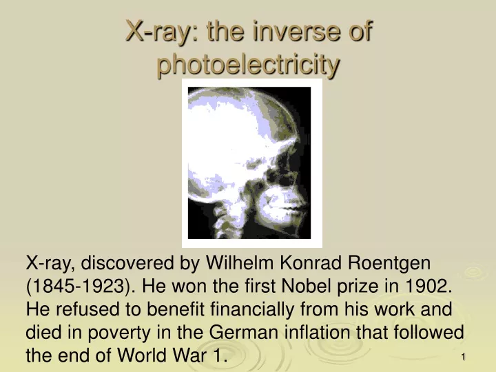 x ray the inverse of photoelectricity